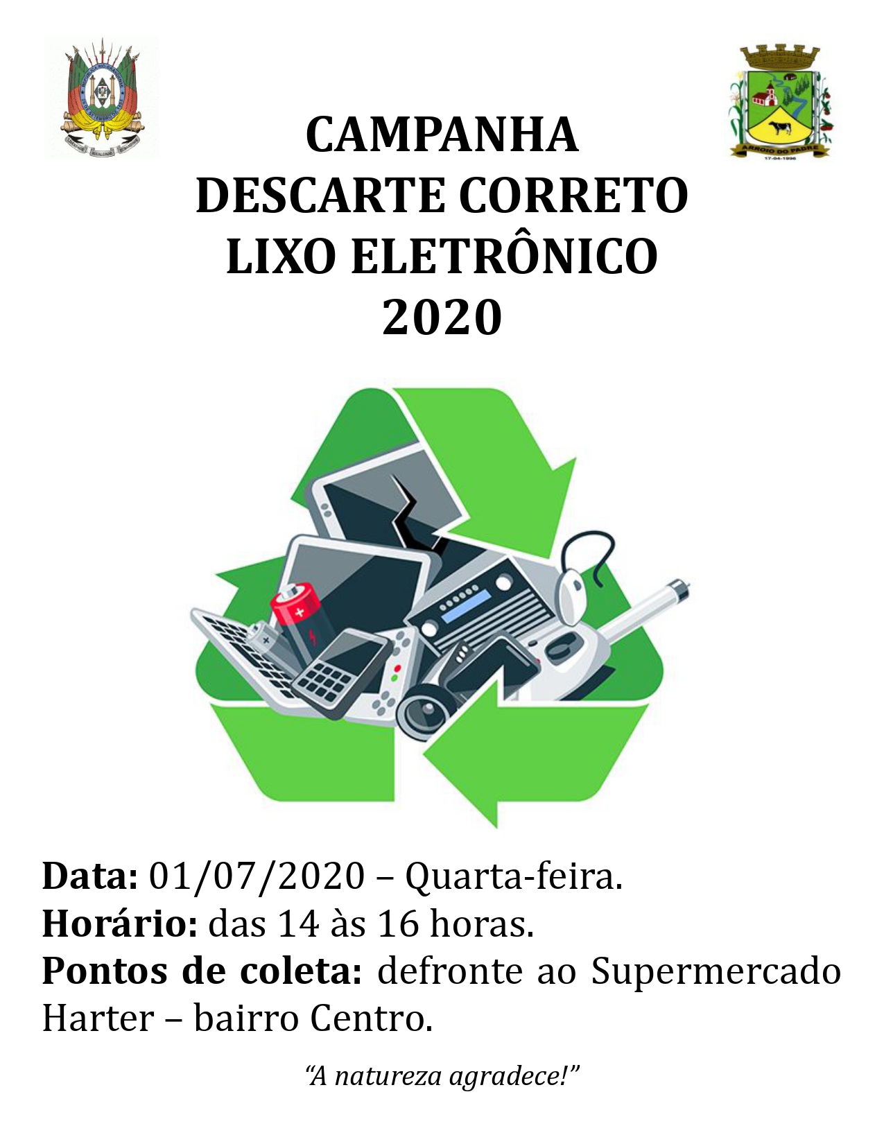 CAMPANHA DESCARTE LIXO ELETRÔNICO 2020 CAMPANHA DESCARTE LIXO ELETRÔNICO 2020